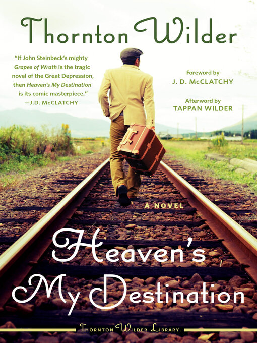 Title details for Heaven's My Destination by Thornton Wilder - Available